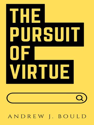 cover image of The Pursuit of Virtue